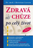 Kniha Christian Larsen - Zdravá chôdza po celý život